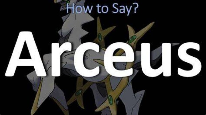 How to pronounce arceus
