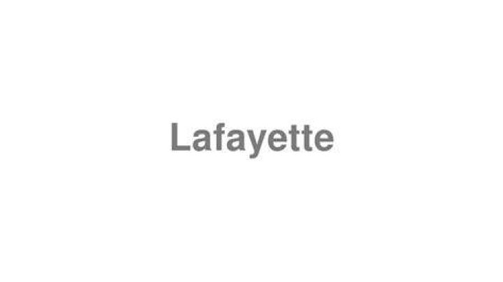 How to pronounce lafayette