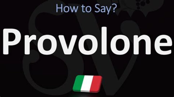 How to pronounce provolone