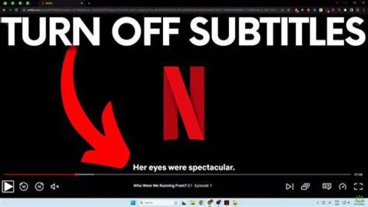 How to remove closed caption on netflix