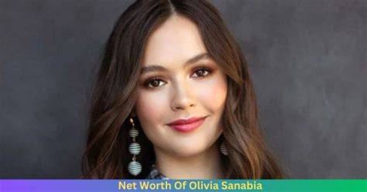 Olivia Sanabia Biography; Net Worth, Age, Height, Songs, Movies And TV Shows