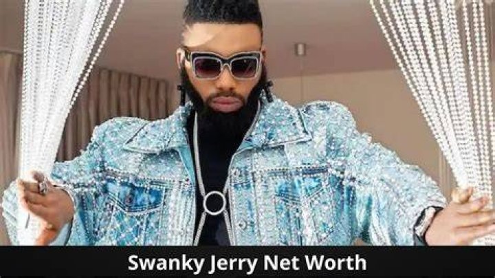 SWANKY JERRY BIOGRAPHY,EDUCATION,CARRER,CONTROVERSIES AND NETWORTH.